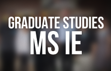 Graduate Studies: MS Industrial Engineering