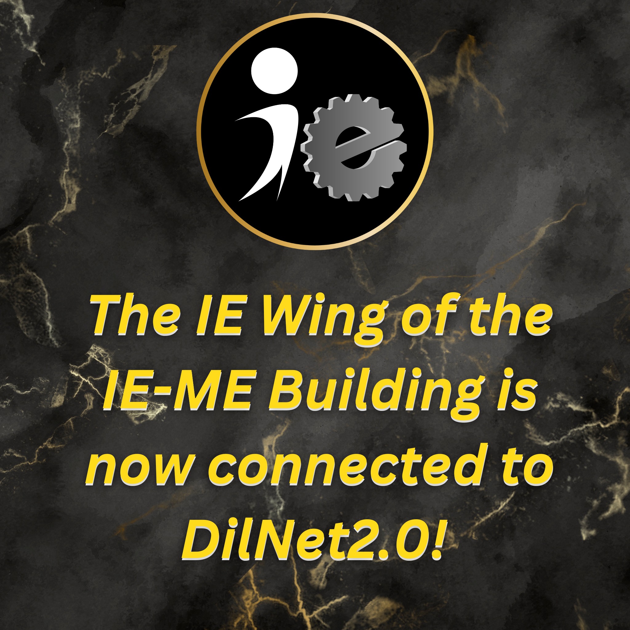 DilNet2.0 Arrives in the IE Wing: Improved Connectivity for Students…